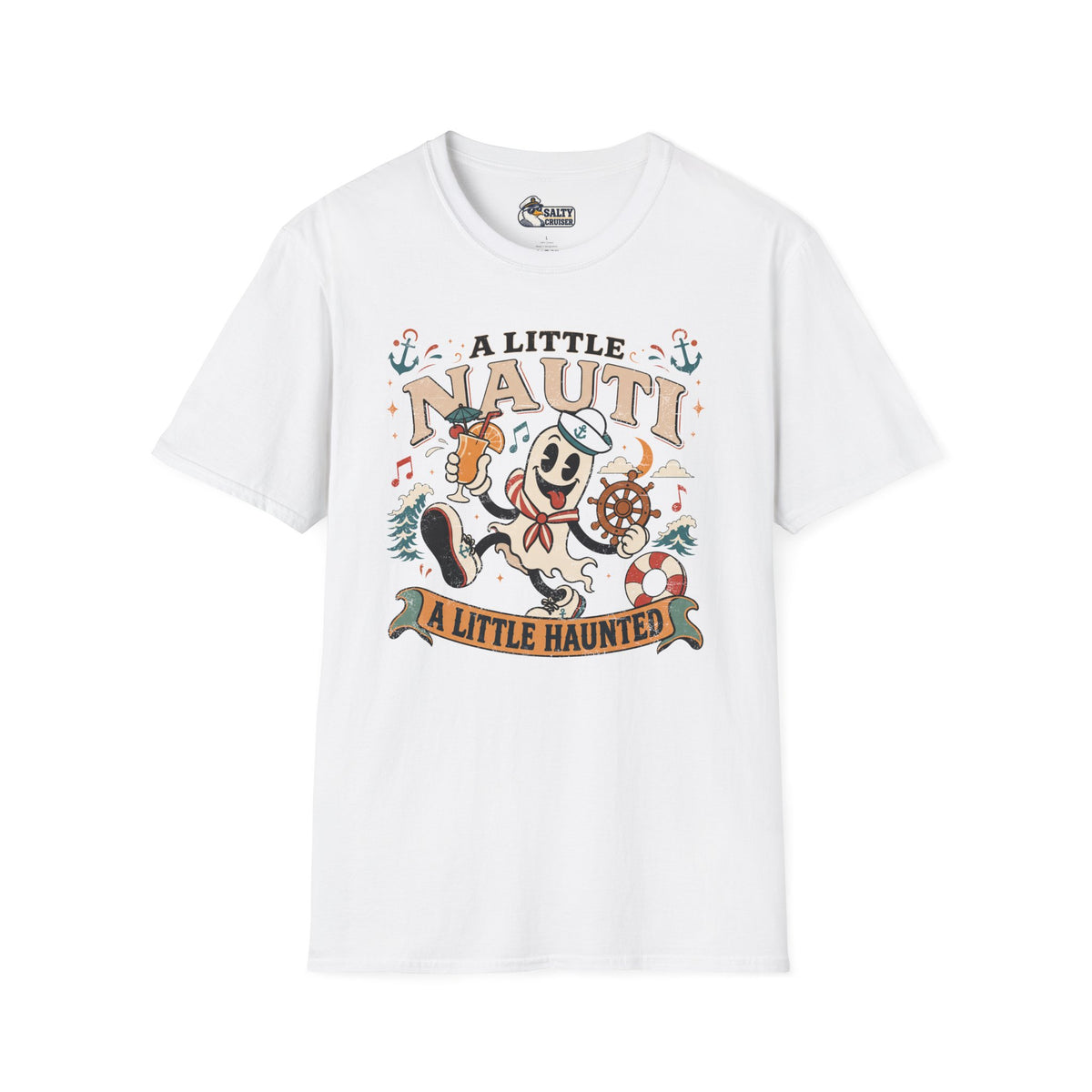 A Little Nauti A Little Haunted Ghost Sailor Cruise Tee