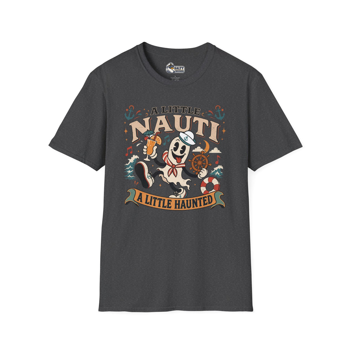 A Little Nauti A Little Haunted Ghost Sailor Cruise Tee