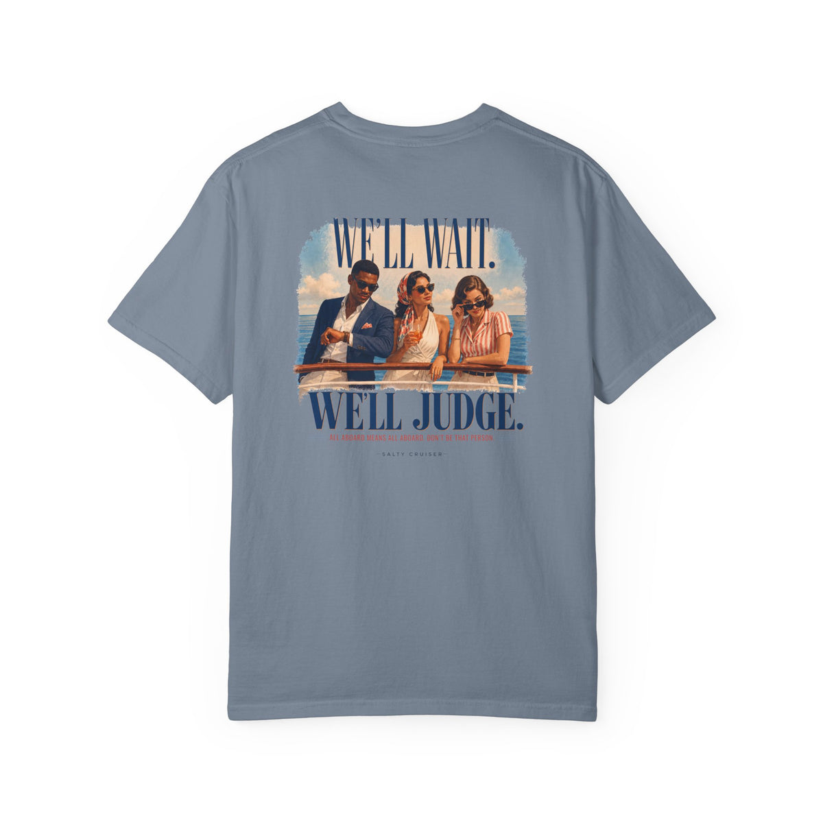All Aboard Means All Aboard Front and Back Cruise Tee