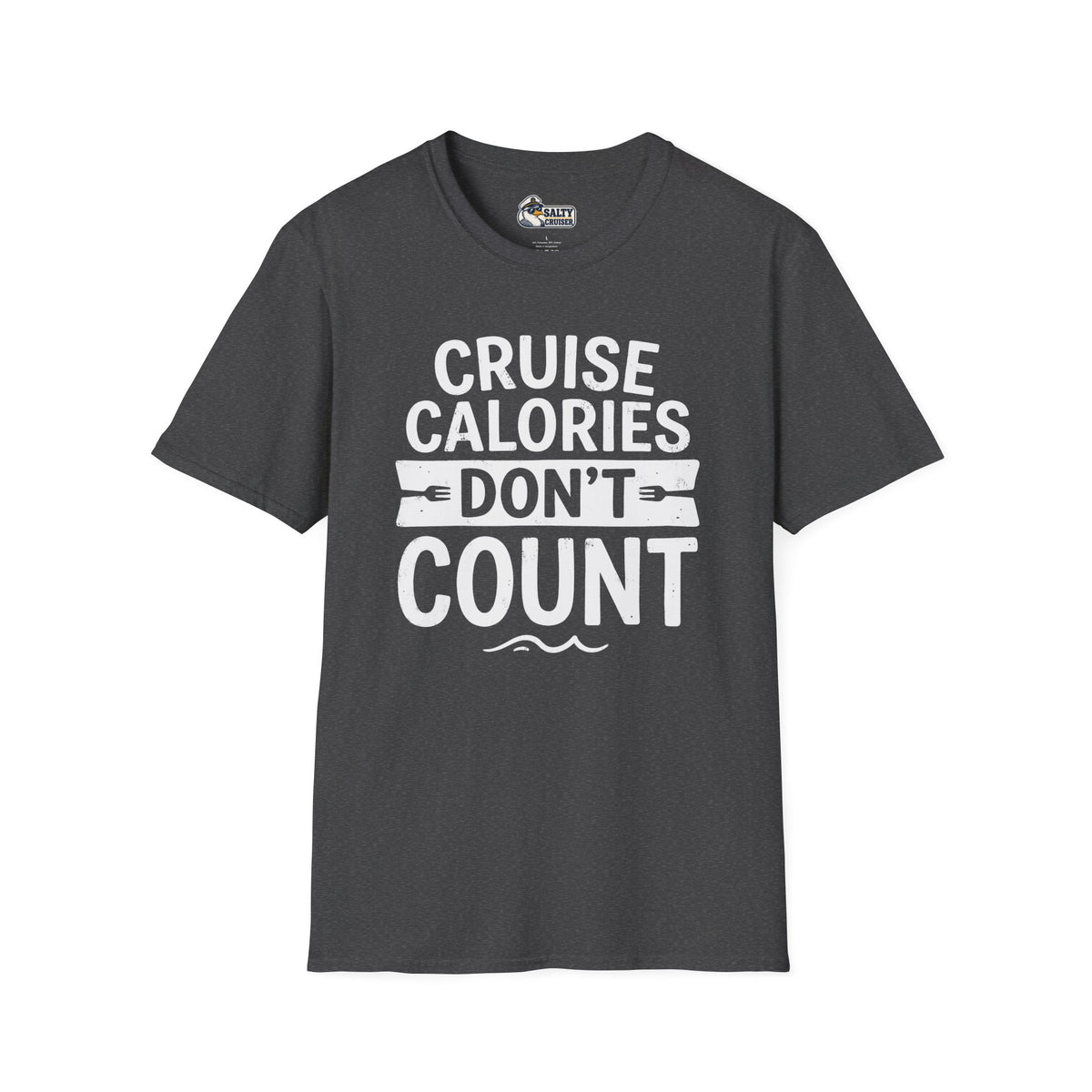 Cruise Calories Don't Count Cruise Tee