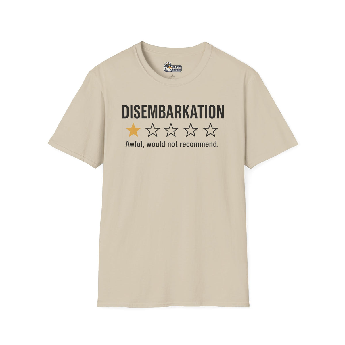 Disembarkation One-Star Review Cruise Tee