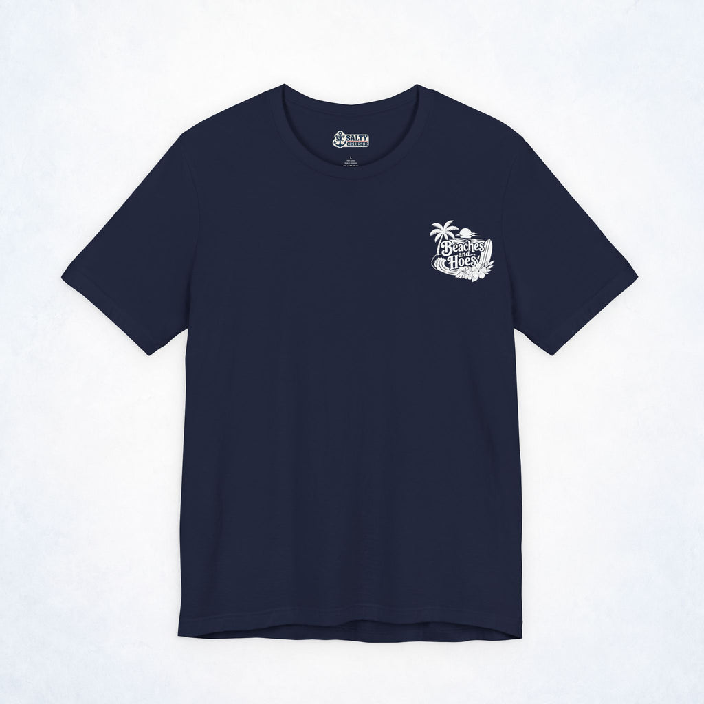 Beaches & Hoes Tropical Front & Back Tee