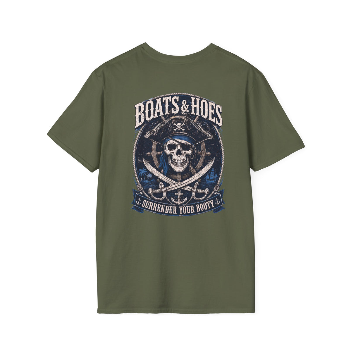 Boats and Hoes Pirate Front and Back Cruise Tee