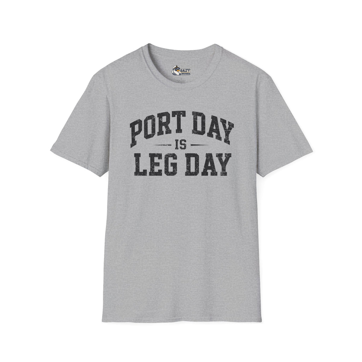 Port Day Is Leg Day Cruise Tee