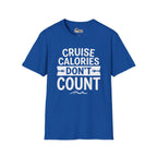 Cruise Calories Don't Count Cruise Tee
