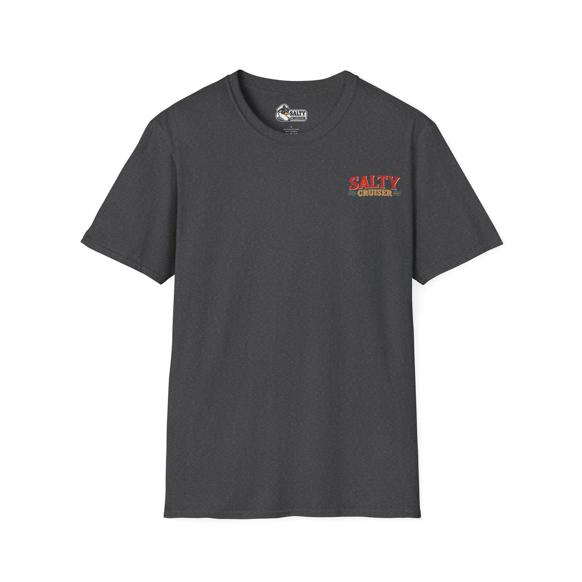 Cruising Is for Financially Irresponsible Front and Back Tee