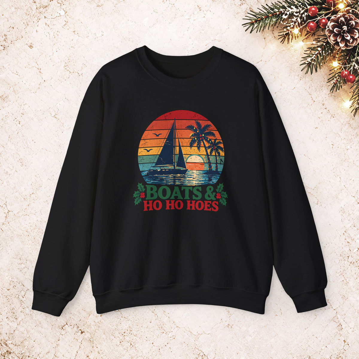 Boats & Ho Ho Hoes Retro Sailboat Christmas Sweatshirt