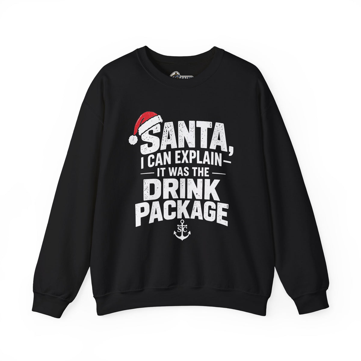 Santa, I Can Explain Drink Package Christmas Sweatshirt