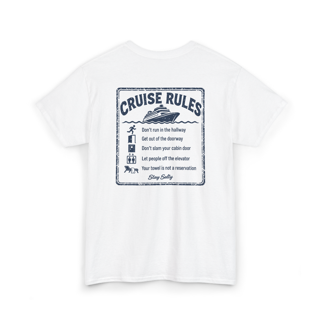 Cruise Rules Front and Back Tee