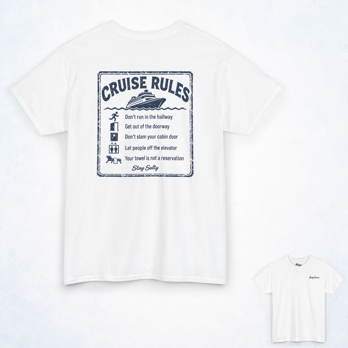 Cruise Rules Front and Back Tee