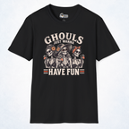 Ghouls Just Wanna Have Fun Halloween Tee
