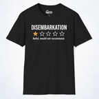 Disembarkation One-Star Review Cruise Tee